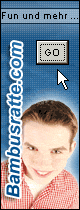 http://www.Bambusratte.com -- hier klicken...